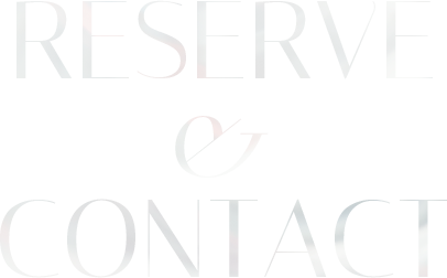 RESERVE & CONTACT